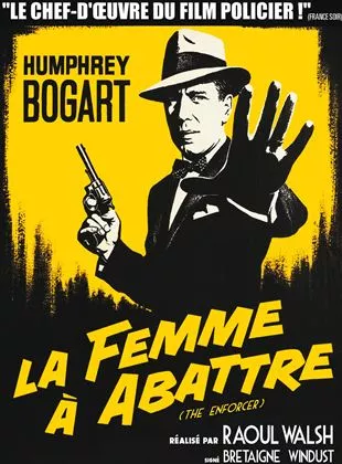 Affiche du film La Femme à abattre