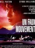 Affiche du film Un Faux mouvement