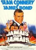 Affiche du film Jamais plus jamais
