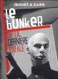 Affiche du film Le Bunker de la derniere rafale - Court Métrage