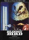 Affiche du film Bloody Bird