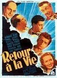 Affiche du film Retour à la vie