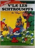 Affiche du film V'la les Schtroumpfs