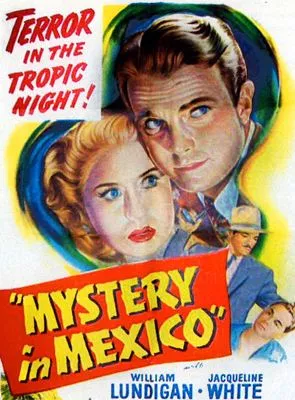 Affiche du film Mystère à Mexico