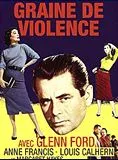 Affiche du film Graine de violence