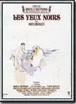 Affiche du film Les Yeux noirs