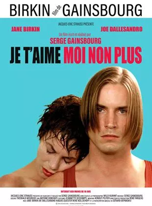Affiche du film Je t'aime moi non plus