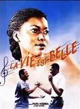 Affiche du film La Vie est belle