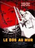 Affiche du film Le Dos au mur