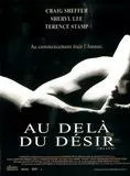 Affiche du film Au-delà du désir