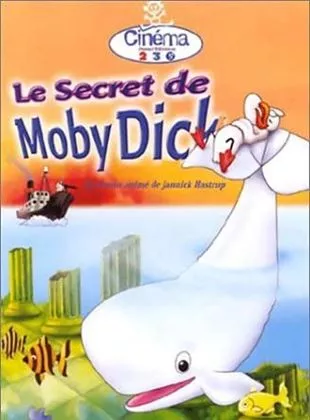 Affiche du film Le Secret de Moby Dick