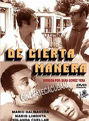 De cierta manera - Court Métrage De cierta manera - Court Métrage