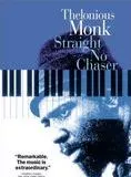 Affiche du film Thelonious Monk, Straight no Chaser