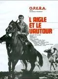 Affiche du film L'Aigle et le Vautour