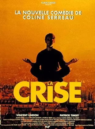 Affiche du film La crise