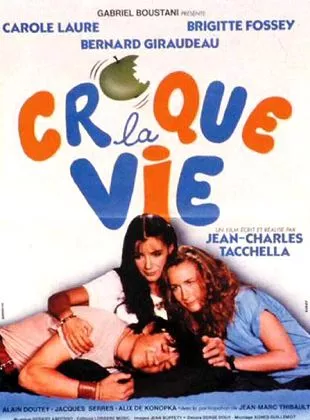 Affiche du film Croque la vie