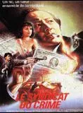 Affiche du film Le Syndicat du crime