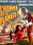 Affiche du film L'Homme de la planète X