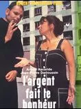 Affiche du film L'Argent fait le bonheur