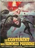 Affiche du film Le Continent des hommes poissons
