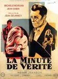 Affiche du film La Minute de vérité