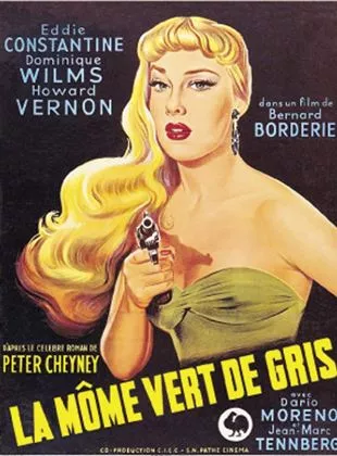 Affiche du film La Môme vert-de-gris