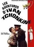 Affiche du film Les Aventures d'Ivan Tchonkine