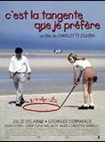 Affiche du film C'est la tangente que je préfère