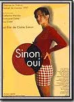 Affiche du film Sinon, oui