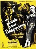 Affiche du film Du plomb pour l'inspecteur