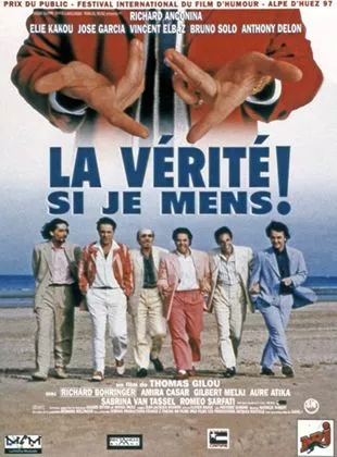 Affiche du film La vérité si je mens