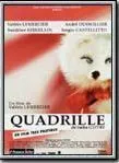 Affiche du film Quadrille