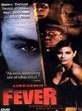 Affiche du film Fever