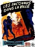Affiche du film Les Inconnus dans la ville
