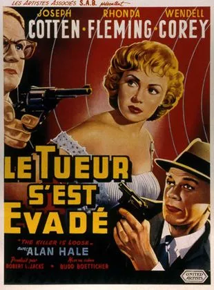 Affiche du film Le Tueur s'est évadé