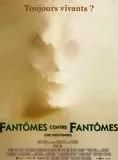 Affiche du film Fantômes contre fantômes