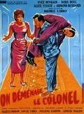 Affiche du film On déménage le colonel