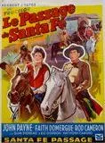 Affiche du film Le Passage de Santa-Fé