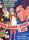 Affiche du film Papa, maman, la bonne et moi
