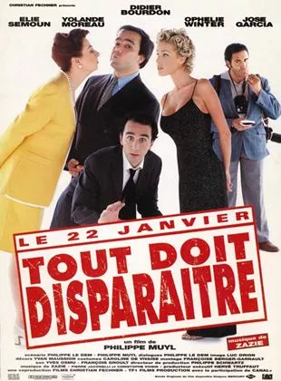 Affiche du film Tout doit disparaître