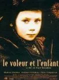 Affiche du film Le Voleur et l'enfant