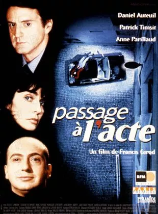 Affiche du film Passage à l'acte