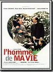 Affiche du film L'Homme de ma vie