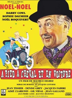 Affiche du film A pied, à cheval et en voiture