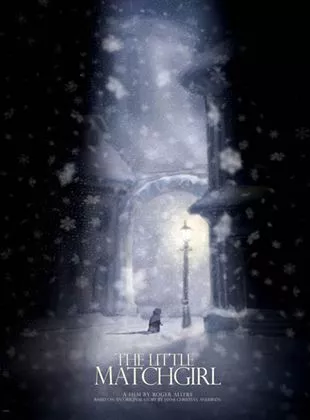 Affiche du film La Petite Fille aux allumettes - Court Métrage