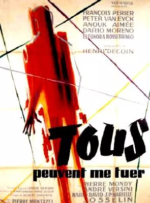 Affiche du film Tous peuvent me tuer