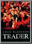 Affiche du film Trader