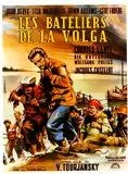 Affiche du film Les Bateliers de la Volga