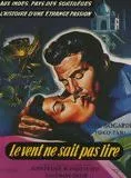 Affiche du film Le Vent ne sait pas lire