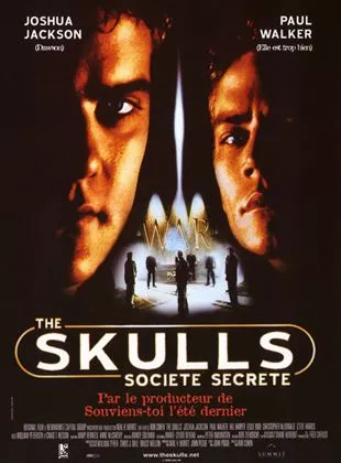 Affiche du film The Skulls, société secrète